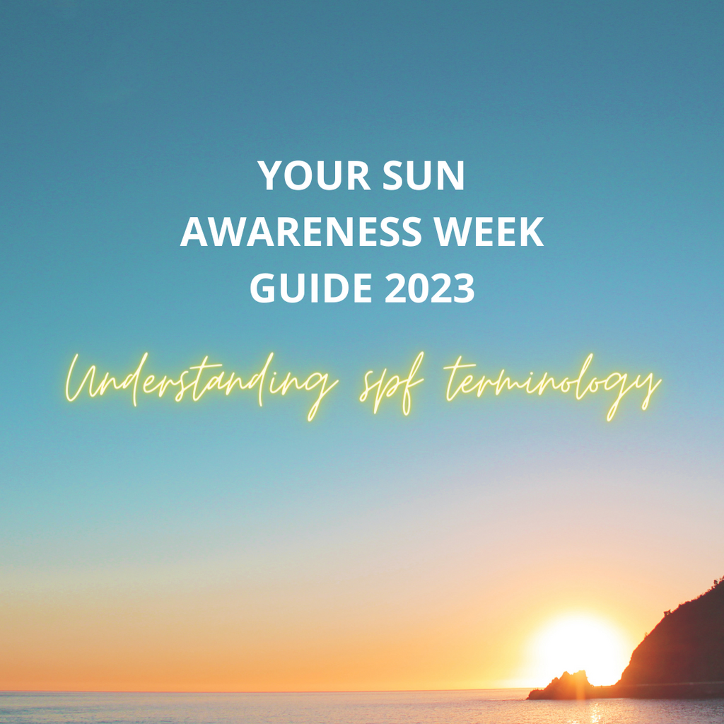 Your Sun Awareness Week guide
